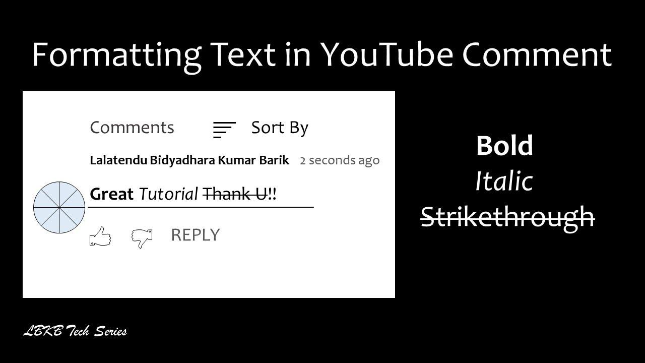 Navigating ⁣the Nuances of YouTubes Comment Formatting Features